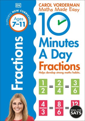 10 Minutes A Day Fractions, Ages 7-11 (Key Stage 2) | Carol Vorderman | Englisch