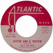 Billy Lee Riley - Sittin' And A 'Waitin' / Happy Man, 7