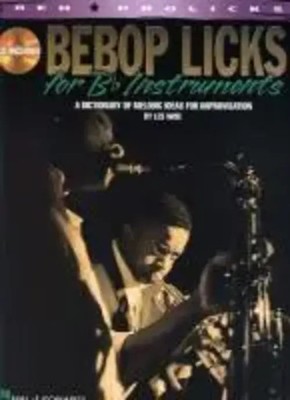 Bebop Licks For B Flat Instruments | Les Wise | Englisch | Taschenbuch | 2009