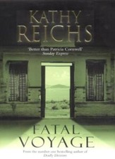 Fatal Voyage-Kathy Reichs