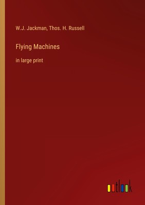 Flying Machines | W. J. Jackman (u. a.) | in large print | Taschenbuch | 2022