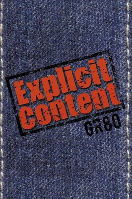 Explicit Content Gr80 Taschenbuch Kartoniert / Broschiert Englisch 2010