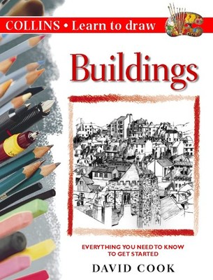Collins Learn to Draw - Buildings,David Cook