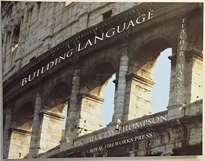 Building Language, Michael Clay Thompson
