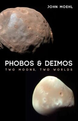 Moehl - Phobos  Deimos - New paperback or softback - 63 - X555z