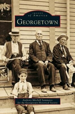 Georgetown by Anthony Mitchell Sammarco: New