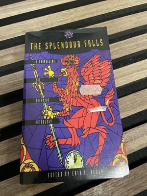 The Splendour Falls ( Edited By Erin E. Helly )