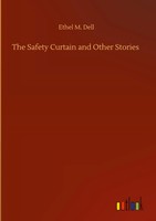 Ethel M. Dell | The Safety Curtain And Other Stories | Buch | Englisch (2020)