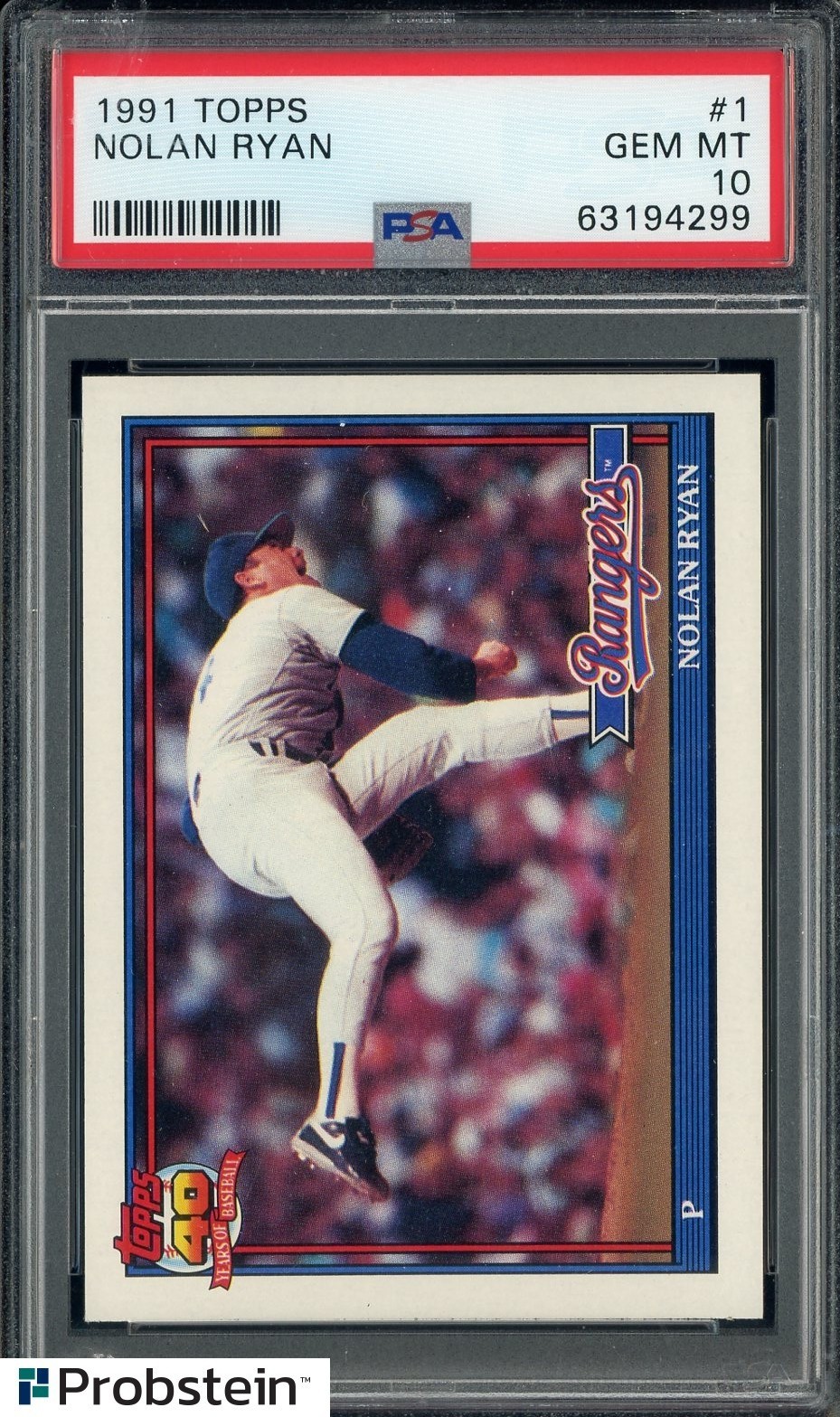 1991 Topps #1 Nolan Ryan Texas Rangers HOF PSA 10 GEM MINT