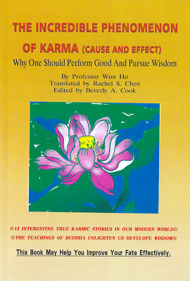 The Incredible Phenomenon Of Karma (Cause And Effect)