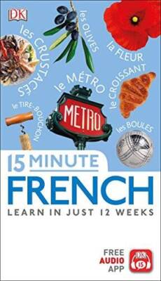 15 Minute French: Learn in Just 12 Weeks (Eyewitness Travel 15-Minute) - GOOD
