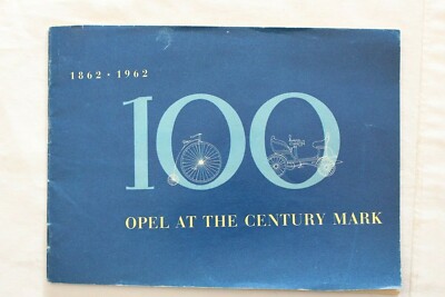 Rare 1962 OPEL AT THE CENTURY MARK 40 pg book, good shape, brochure LOOK! Buick