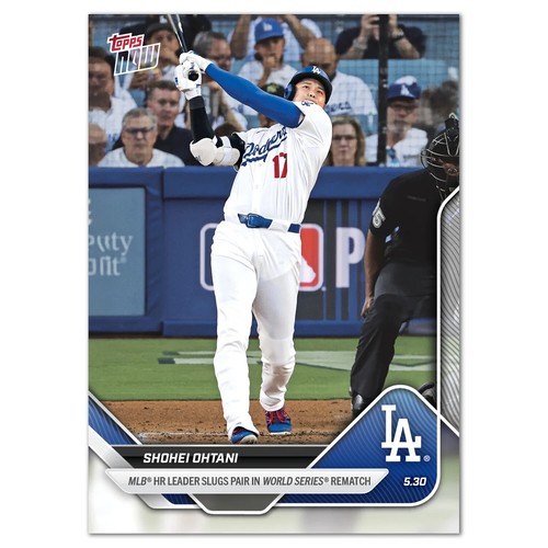 2025 MLB Topps NOW 238 SHOHEI OHTANI 2HRs IN WS REMATCH LA DODGERS  PRESALE