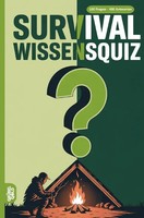 Survival Wissensquiz 100 Quizfragen FüR Outdoorexperten RäTsel- Und Ratespiel