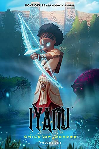 Iyanu: Child Of Wonder Volume 1 by Roye Okupe PAPERBACK - Image 5