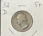 1932-D Washington Silver Quarter- Fine Condition