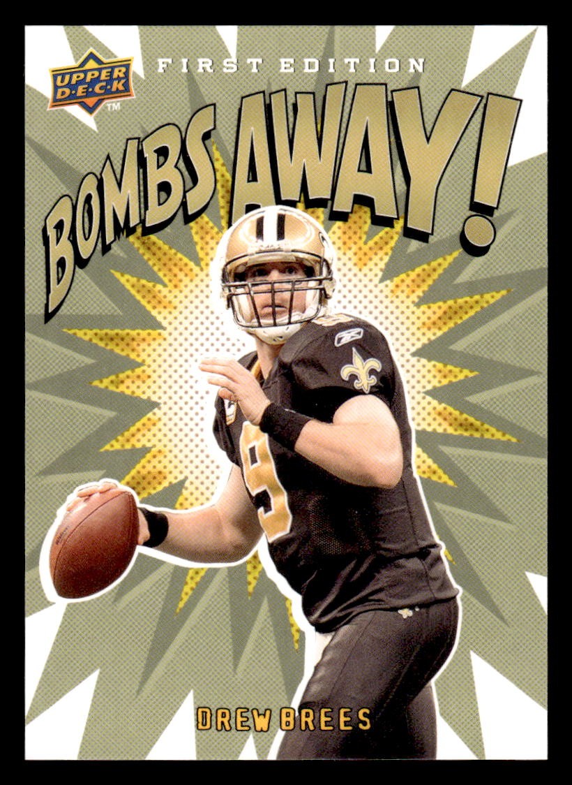 2009 UPPER DECK FIRST EDITION DREW BREES BA-2 MINT BOMBS AWAY NEW ORLEANS SAINTS