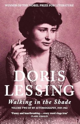 Walking in the Shade: Volume Two of, Lessing, Doris | eBay