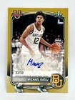 MICHAEL RATAJ 2025-26 Bowman U 1st Gold RC AUTO /50 Baylor Rookie