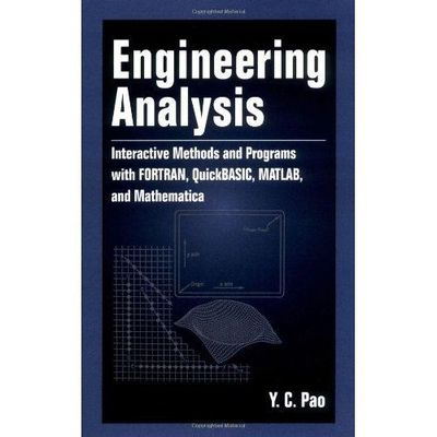 Engineering Analysis : Interactive Methods and Programs with FORTRAN,Quick BASI