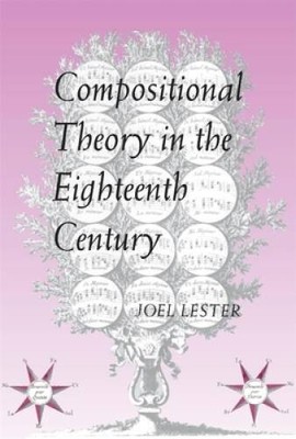 Compositional Theory in the Eighteenth Century - Paperback - VERY GOOD