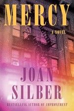 Mercy: A Novel by Silber, Joan