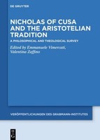 Nicholas Of Cusa And The Aristotelian Tradition Valentina Zaffino