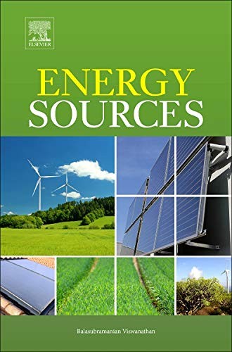 Energy Sources: Fundamentals of Chemical Conver, Viswanathan,#