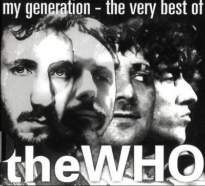 CD, Comp, Ltd, RM, Sli The Who - My Generation - The Very Best Of The Who
