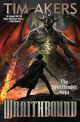 Wraithbound (1) (Spiritbinder Saga) - Paperback, by Akers Tim - Acceptable