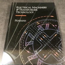 Electrical Machinery And Transformer Technology By Richard A. Pearman Hardcover