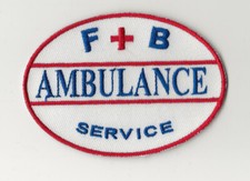 Mother Jugs and Speed F + B Fishbine Ambulance Service EMT movie prop patch