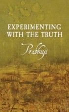 Experimenting with the ... 9781945894084 by Har-Zion, Prabhuji David, Ben Yosef,