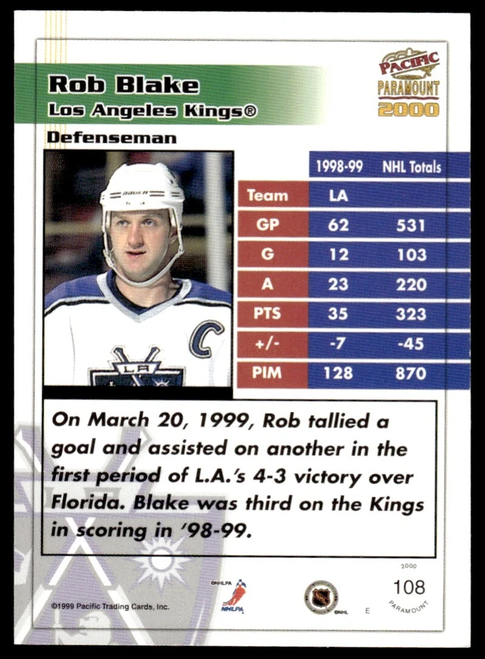 1999-00 Pacific Paramount HOLO SILVER /99 Rob Blake Los Angeles Kings #108 - Image 2 of 2
