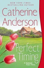 Perfect Timing; Harrigan Family - paperback, 9780451239488, Catherine Anderson