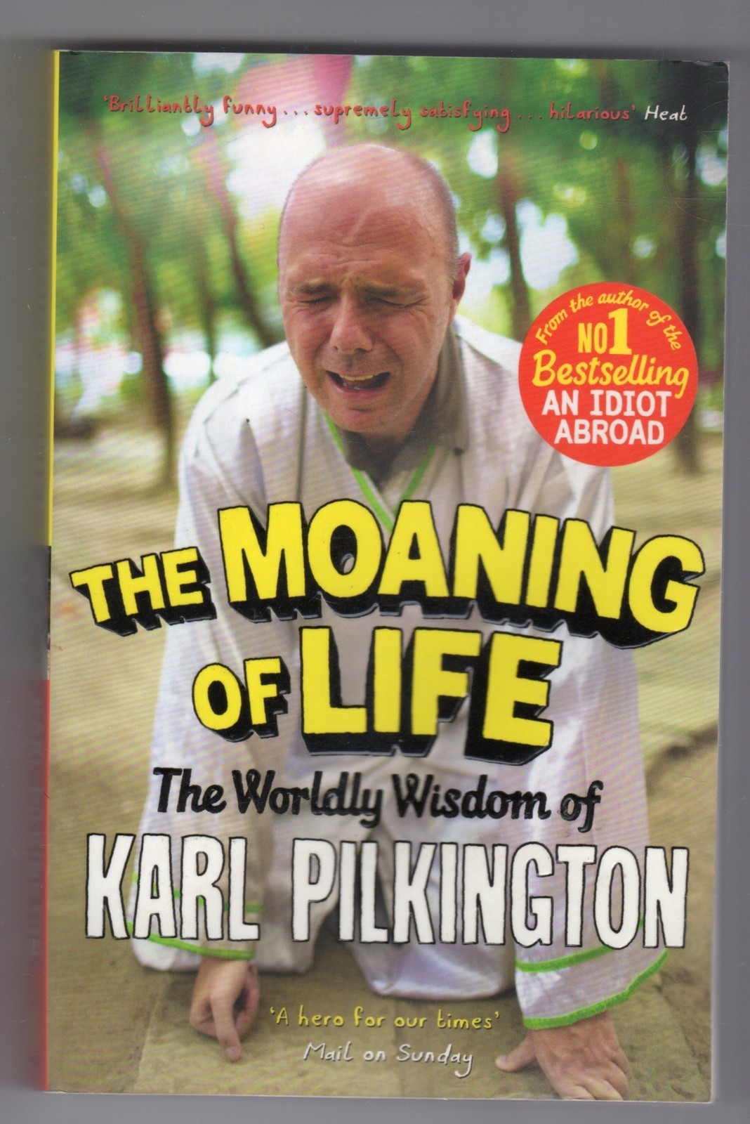 (IF746) The Moaning Of Life, Karl Pilkington - 2013 Paperback