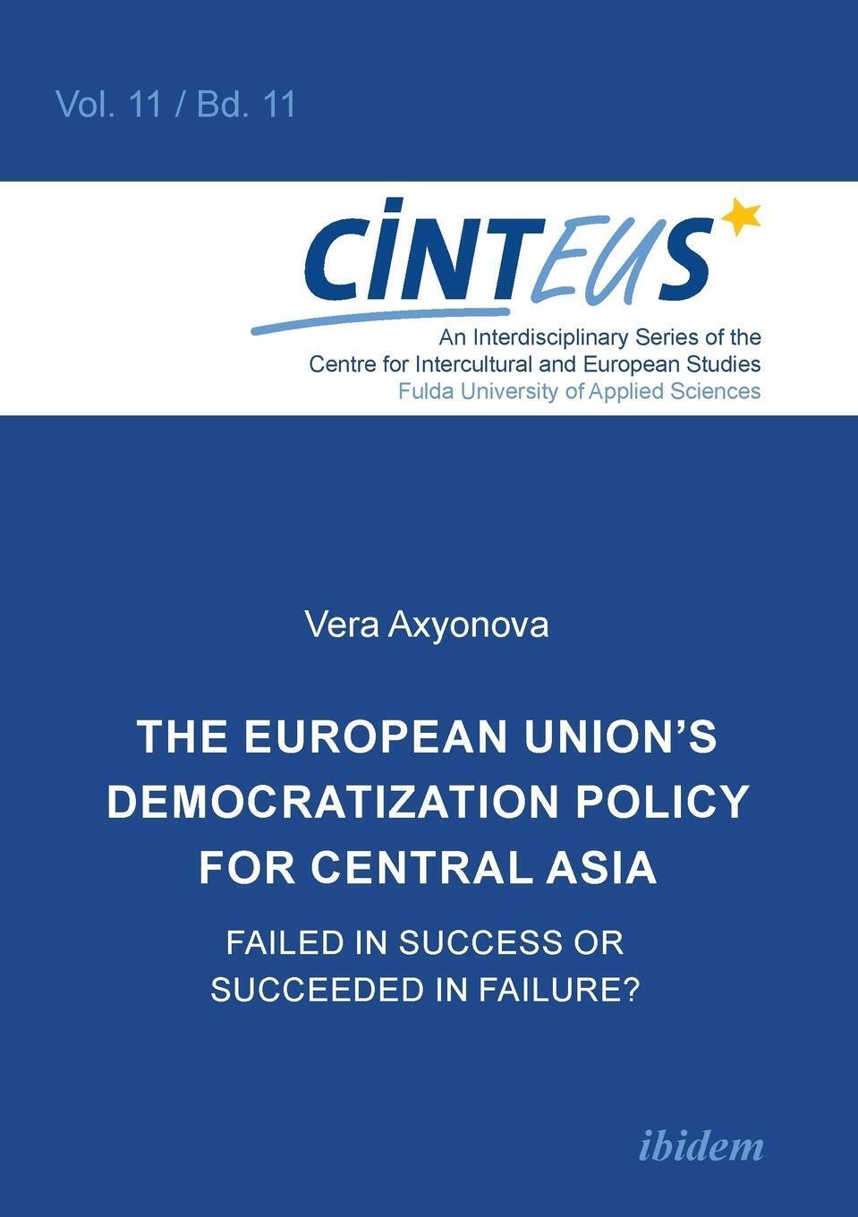 Thumbnail - The European Union's Democratization Policy For Central Asia. Failed