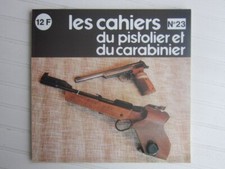 Cahiers du pistolier  N° 23 / carabine Winchester Parker Hale .308/Walther