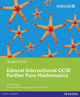 Edexcel International GCSE Further Pure Mathematics Student Book by Greg Attwood (Paperback, 2010)