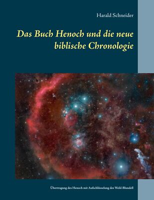 Das Buch Henoch und die neue biblische Chronologie (Buch)