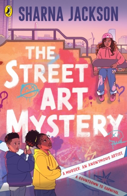 The Street Art Mystery by Sharna Jackson (Paperback Book)