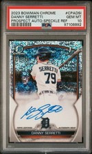 2023 Bowman Chrome Auto #CPADSI Danny Serretti Prospect Auto-Speckle Ref PSA 10