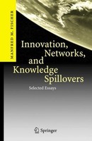 Innovation, Networks, And Knowledge Spillovers Manfred M. Fischer