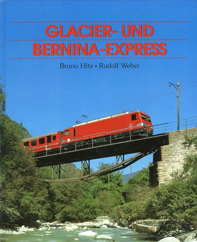 Glacier- und Bernina-Express / Bechtermünz Verlag 1996 - Picture 1 of 1