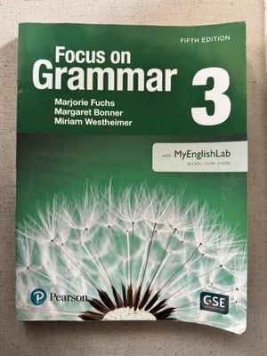 Focus on Grammar 3 Student Book  by Fuchs & Fuchs & Bonner used no code