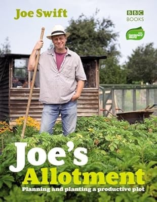 Joes Allotment: Planning and planting a productive plot, Swift, Joe, Used; Good 