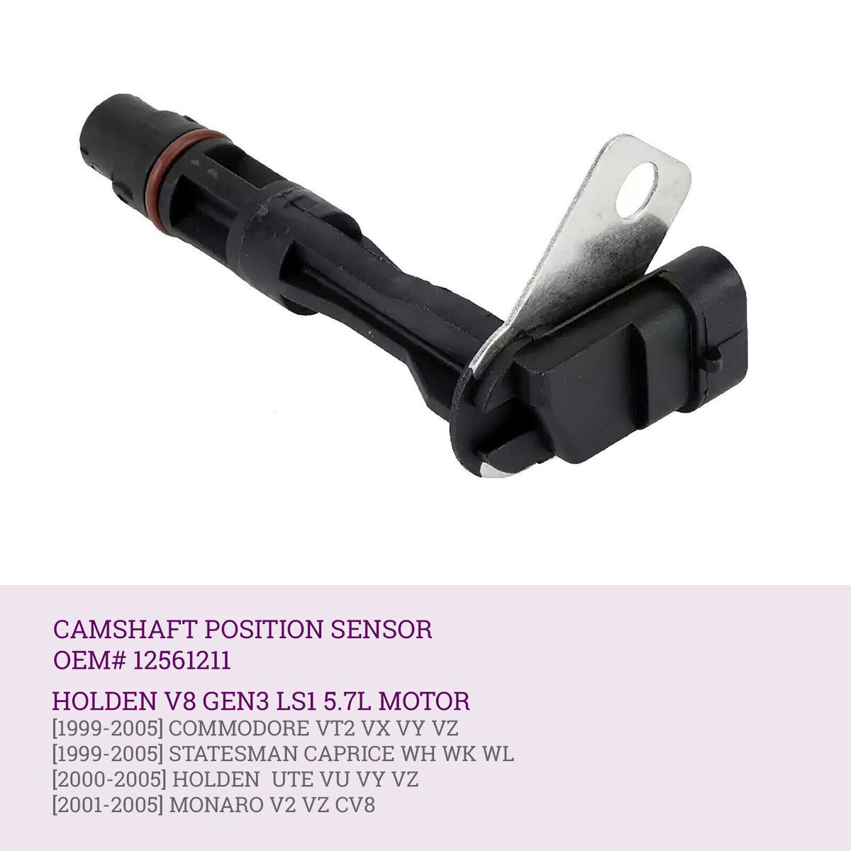Cam and Crank position sensors for Holden VT VX VY VU V8 5.7 LS1 GEN 3 CAM046 CA Cam and Crank position sensors for Holden VT VX VY VU V8 5.7 LS1 GEN 3 CAM046 CA
