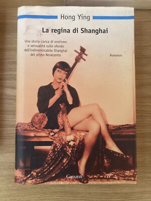 Die Königin von Shanghai Hung ying Garzanti