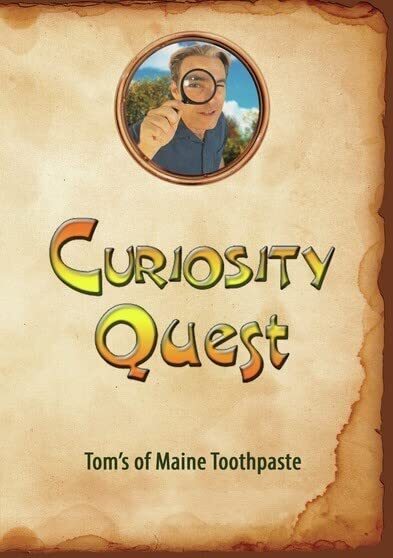 Curiosity Quest: Tom's of Maine Toothpaste (DVD) Joel Greene