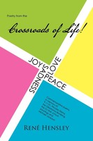 Rene Hensley | Poetry From The Crossroads Of Life | Taschenbuch | Englisch